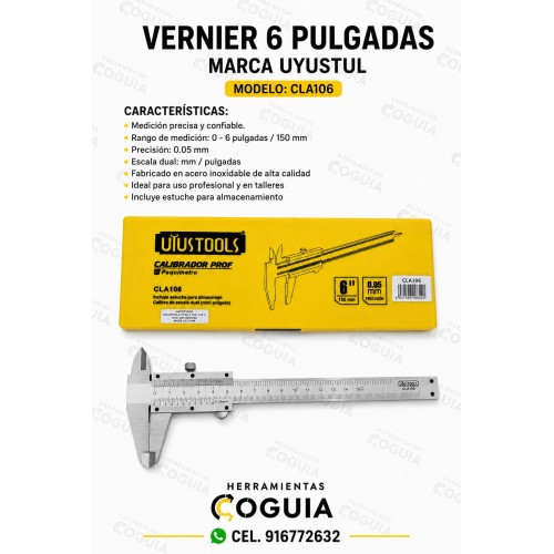 Vernier Calibrador Pie de rey 6" pulgadas  UYUSTUL